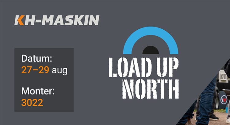 Träffa KH-Maskin på Load Up North